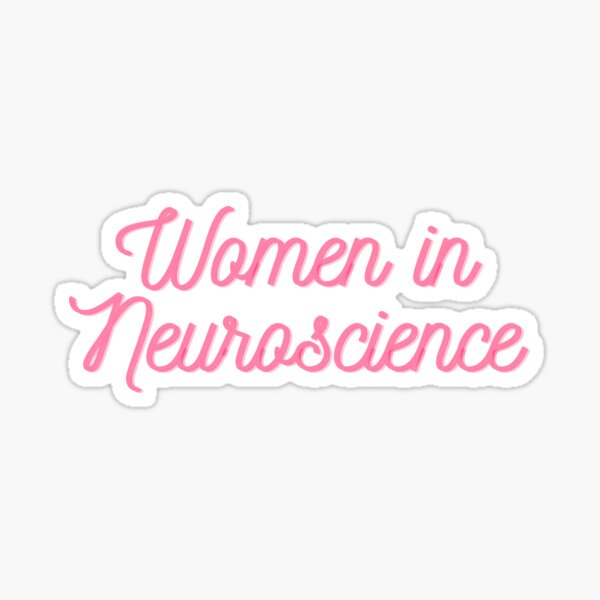 Women In Stem Neuroscience Sticker