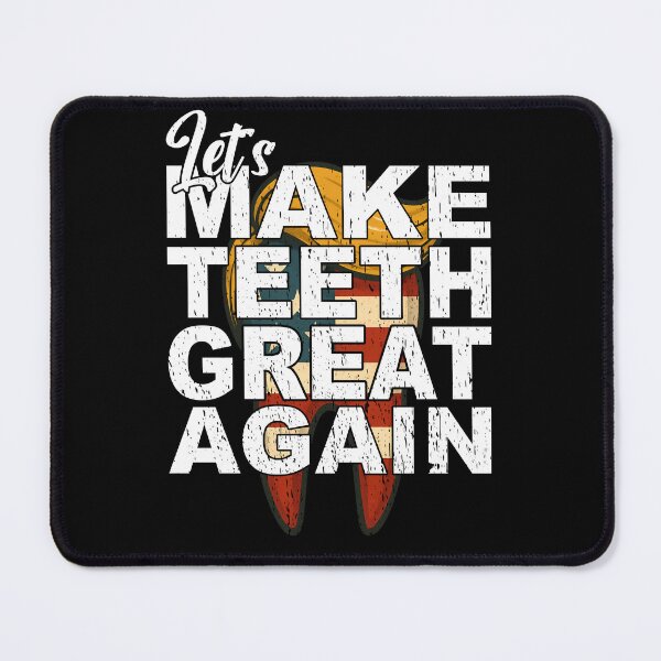 Item preview, LET'S MAKE TEETH GREAT AGAIN healthy teeth healthy lifestyle designed and sold by Jt41.