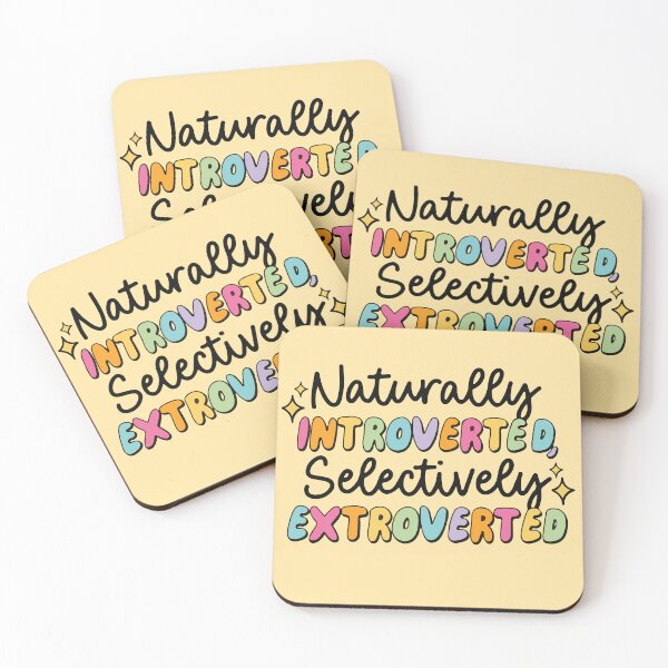 Item preview, Naturally introverted selectively extroverted  designed and sold by BrownHorse90s.