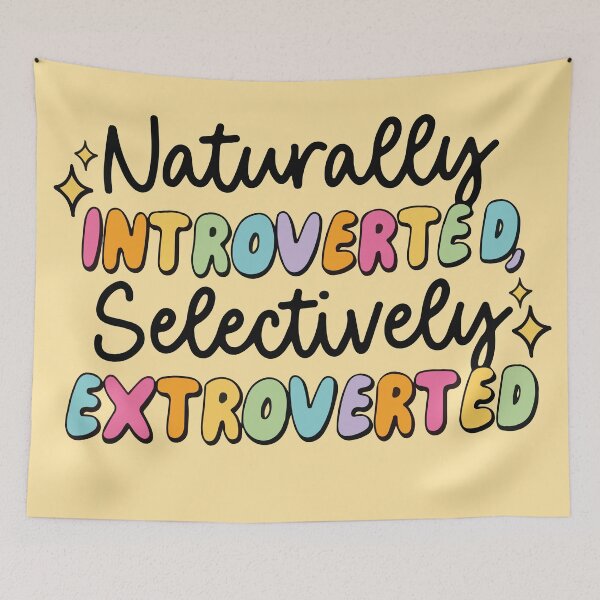 Item preview, Naturally introverted selectively extroverted  designed and sold by BrownHorse90s.