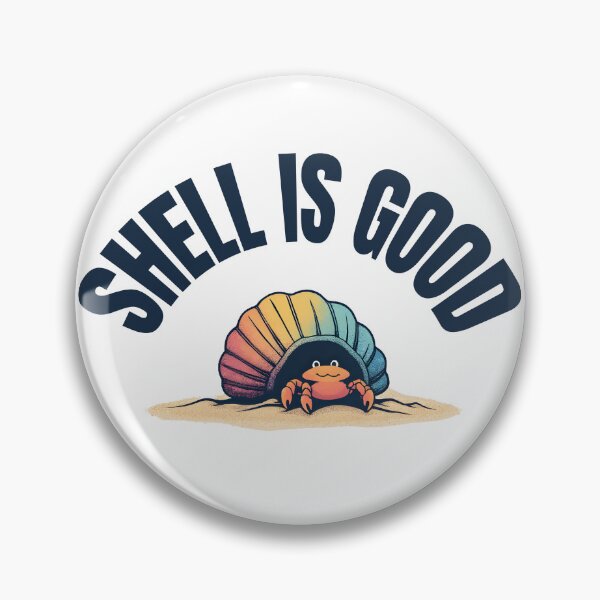 Aperçu de l'œuvre Shell est bon créée et vendue par Code Pet sometimes Sleep.