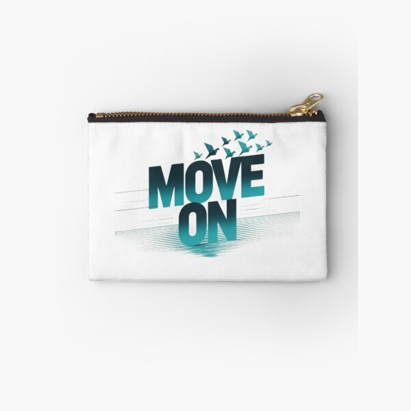 Item preview, Move On designed and sold by ArtQueen777.