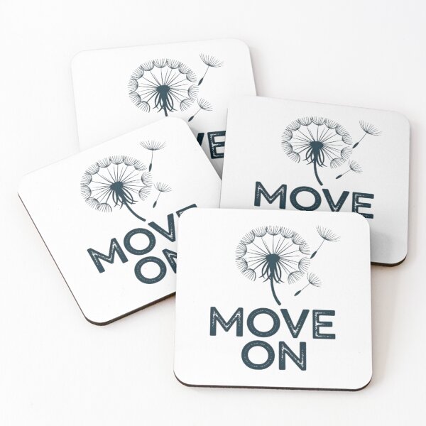 Item preview, Move On designed and sold by ArtQueen777.
