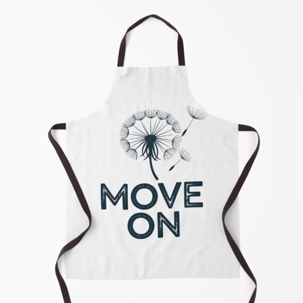 Item preview, Move On designed and sold by ArtQueen777.