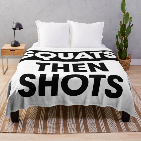 Item preview, Squats then shots designed and sold by PaulSDesign.