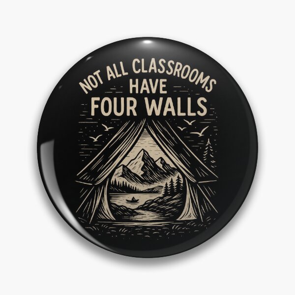Item preview, Not All Classrooms Have Four Walls Outdoor Learning designed and sold by k3rstman1.