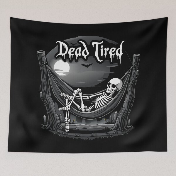 Item preview, Dead Tired Skeleton Aesthetic Sleepy Bones Mood designed and sold by Blok45.