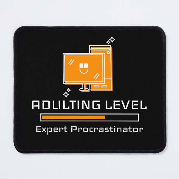 Item preview, Adulting Level: Expert Procrastinator designed and sold by Paige Turner Designs.