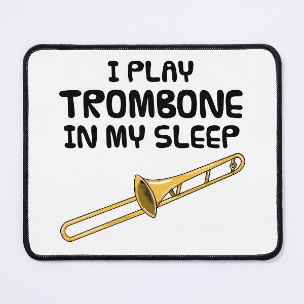 Item preview, I Play Trombone In My Sleep, Trombonist Brass Musician Funny designed and sold by doodlerob.
