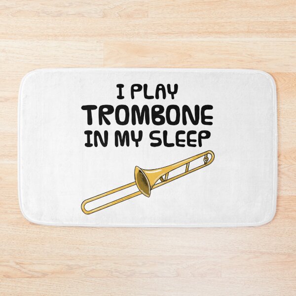 Item preview, I Play Trombone In My Sleep, Trombonist Brass Musician Funny designed and sold by doodlerob.