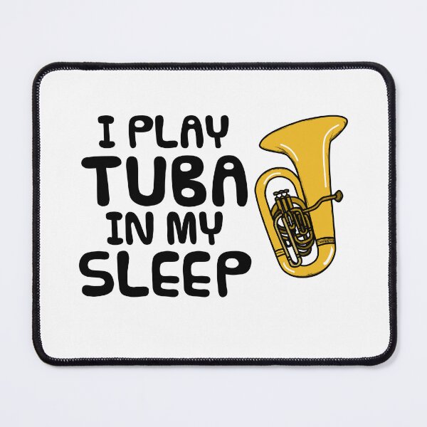 Item preview, I Play Tuba In My Sleep, Tubaist Brass Musician Funny designed and sold by doodlerob.