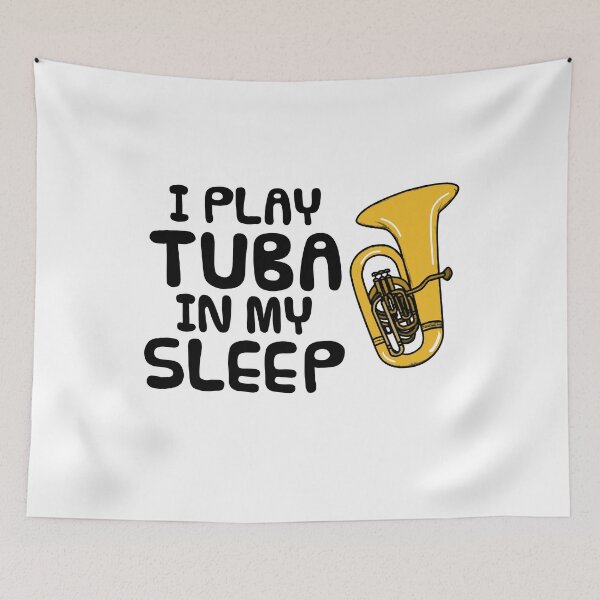 Item preview, I Play Tuba In My Sleep, Tubaist Brass Musician Funny designed and sold by doodlerob.