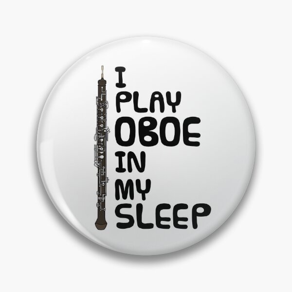 Item preview, I Play Oboe In My Sleep, Woodwind Musician Funny designed and sold by doodlerob.