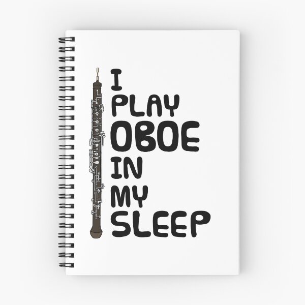 Item preview, I Play Oboe In My Sleep, Woodwind Musician Funny designed and sold by doodlerob.