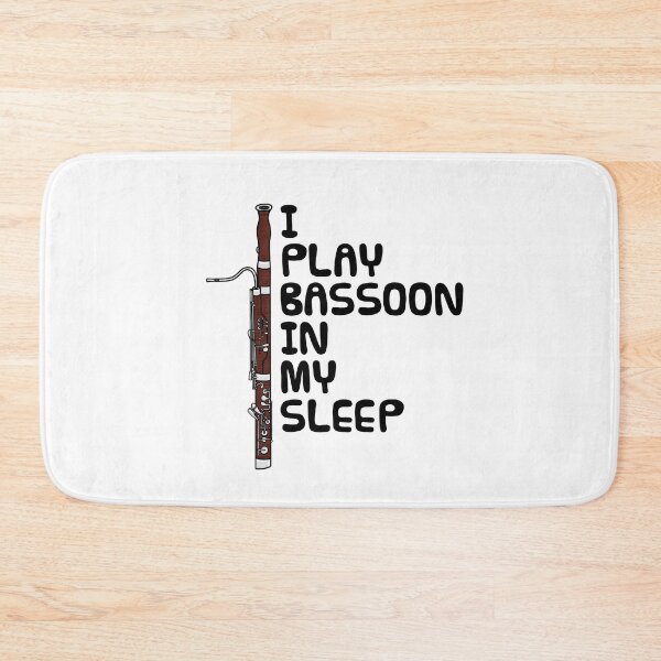 Item preview, I Play Bassoon In My Sleep, Woodwind Musician Funny designed and sold by doodlerob.