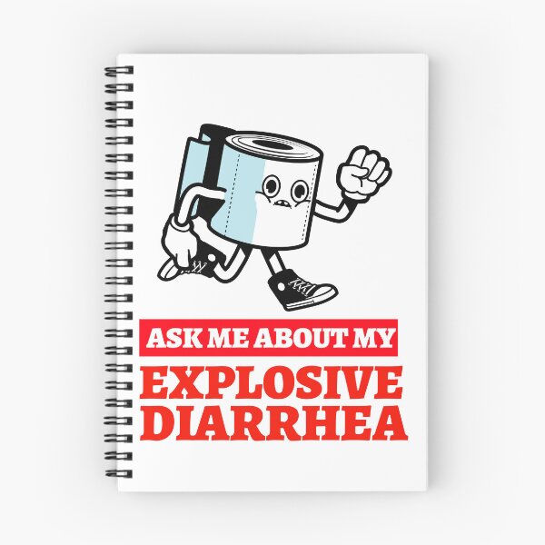 Item preview, Ask me about my explosive diarrhea designed and sold by Paige Turner Designs.