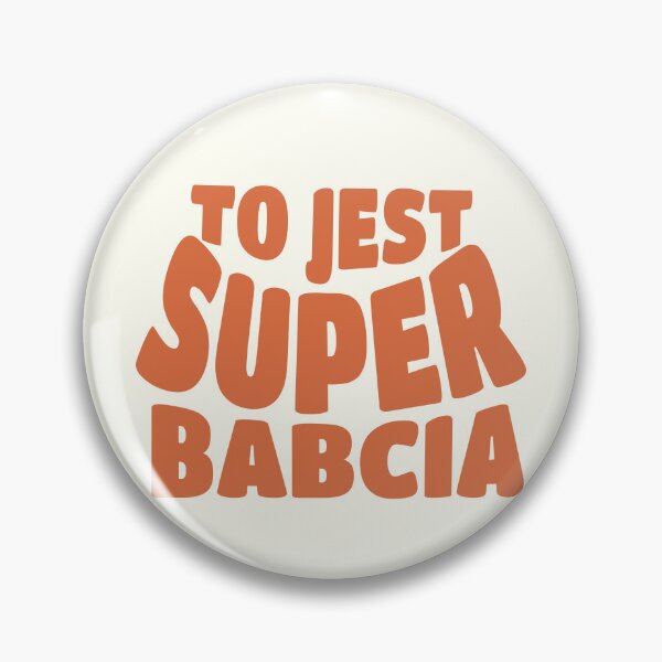 Item preview, TO JEST SUPER BABCIA designed and sold by besensible.