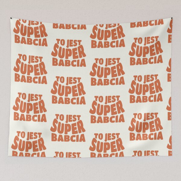 Item preview, TO JEST SUPER BABCIA designed and sold by besensible.