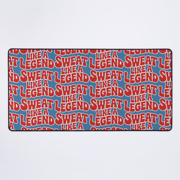 Item preview, Sweat Like A Legend designed and sold by ZooStateofMind.