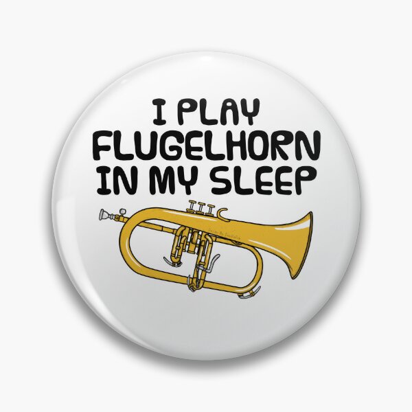 Item preview, I Play Flugelhorn In My Sleep, Hornist Brass Musician Funny designed and sold by doodlerob.