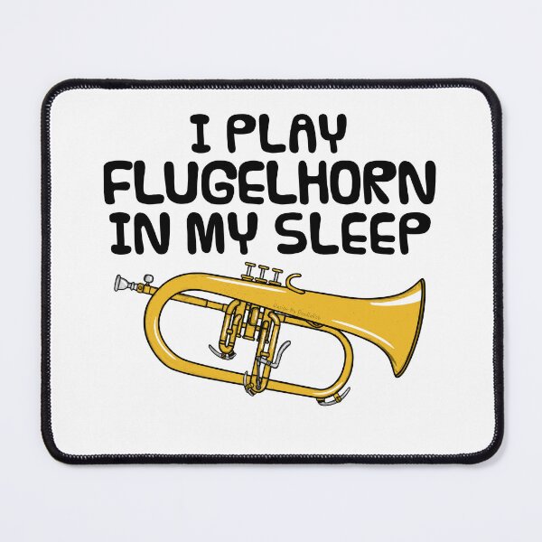 Item preview, I Play Flugelhorn In My Sleep, Hornist Brass Musician Funny designed and sold by doodlerob.