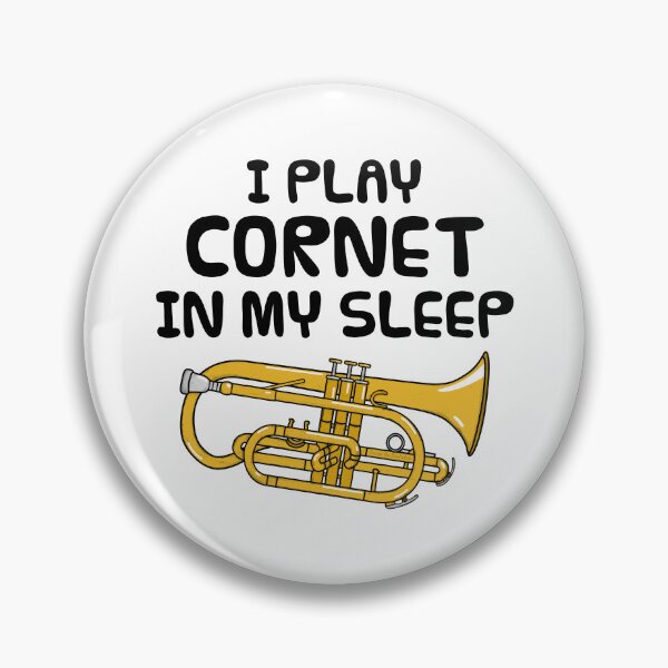 Item preview, I Play Cornet In My Sleep, Cornetist Brass Musician Funny designed and sold by doodlerob.