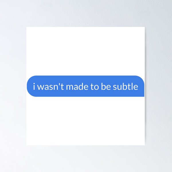 Item preview, Subtle designed and sold by UnsentTexts.