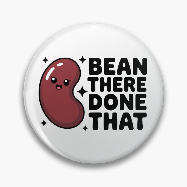 Item preview, Bean There Done That! Cute Kidney bean Pun designed and sold by PMCreative.