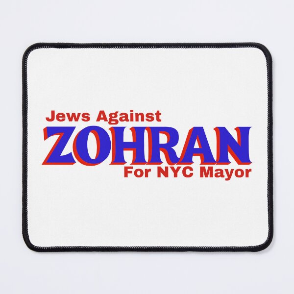 Item preview, jews against zohran for new york city mayor - anti zohran mamdani - red and blue designed and sold by jessicaleah15.