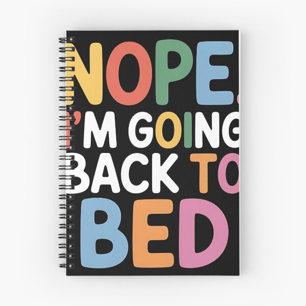 Item preview, Nope I'm Going Back To Bed Funny Sleep Lovers designed and sold by kynzify.