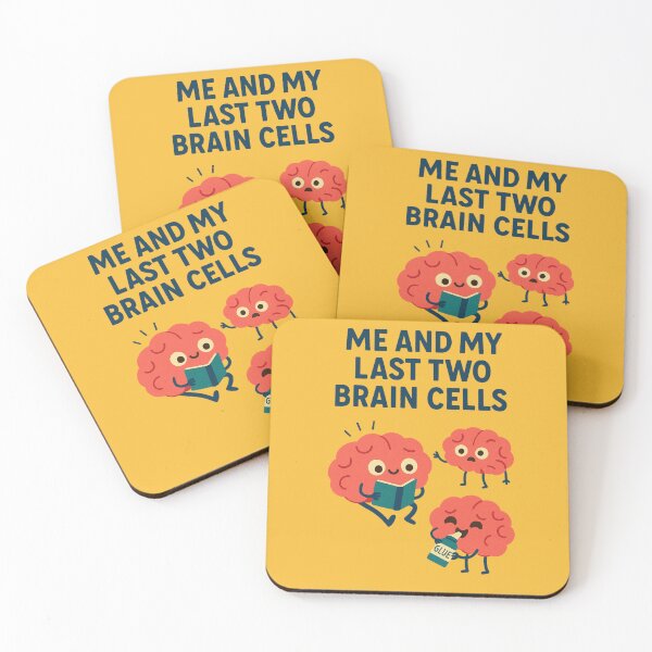 Item preview, Me and My Last Two Brain Cells designed and sold by PrintSmithArt.