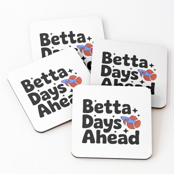 Item preview, Betta Days Ahead! Cute Betta Fish Pun designed and sold by PMCreative.