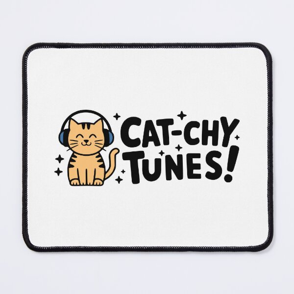 Item preview, Cat-chy Tunes! Cute Cat Music Pun designed and sold by PMCreative.