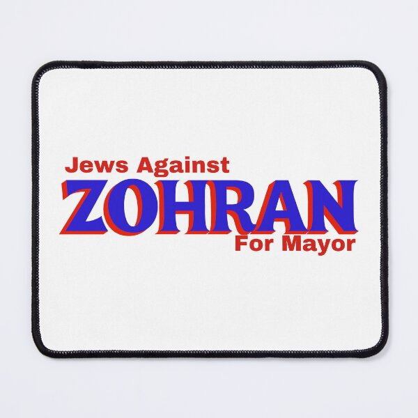 Item preview, jews against zohran for new york city mayor - anti zohran mamdani - red and blue designed and sold by jessicaleah15.