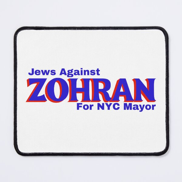 Item preview, jews against zohran for new york city mayor - anti zohran mamdani - red and blue designed and sold by jessicaleah15.