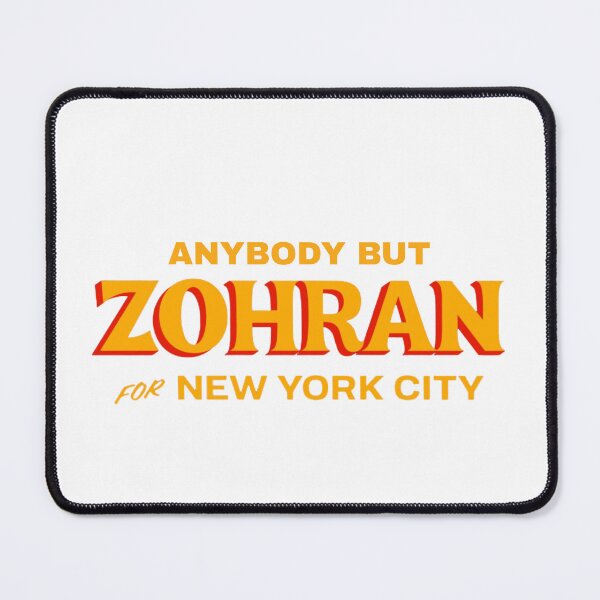 Item preview, yellow against zohran for new york city mayor - anti zohran mamdani - red and blue designed and sold by jessicaleah15.