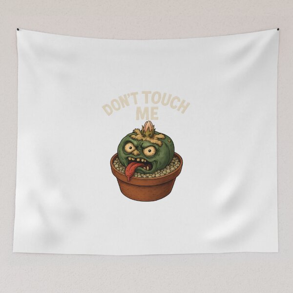 Item preview, Cactus peyote don't touch me designed and sold by Thegreenalchemy.