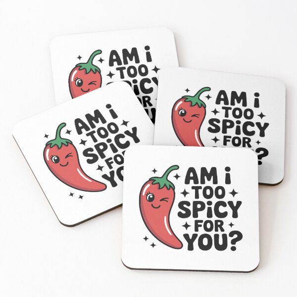 Item preview, Am I Too Spicy For You? Cute Chili Pepper Pun designed and sold by PMCreative.