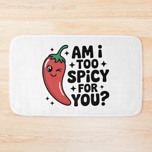 Item preview, Am I Too Spicy For You? Cute Chili Pepper Pun designed and sold by PMCreative.