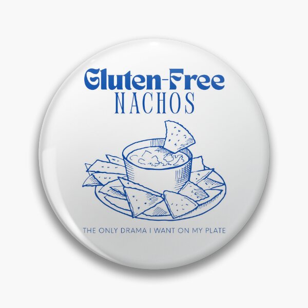 Item preview, Gluten-free nachos: the only drama I want on my plate designed and sold by Peerless-Prime.