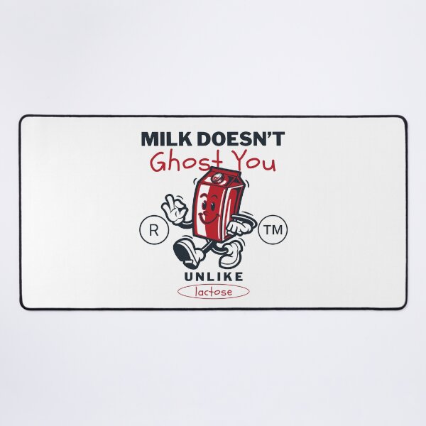 Item preview, Milk doesn't ghost you unlike lactose (lactose-free milk) designed and sold by Peerless-Prime.