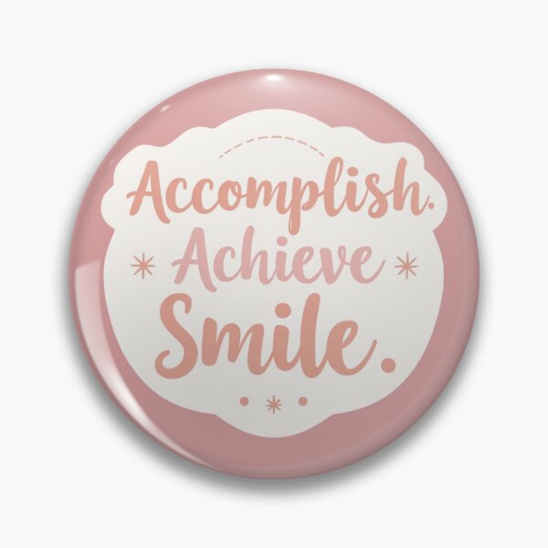 Item preview, Accomplish. Achieve. Smile. – Motivational Aesthetic Sticker designed and sold by Afraadil001.
