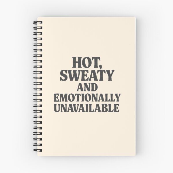 Item preview, Funny sarcastic quote, hot, sweaty, emotionally unavailable designed and sold by HandmadeMood.