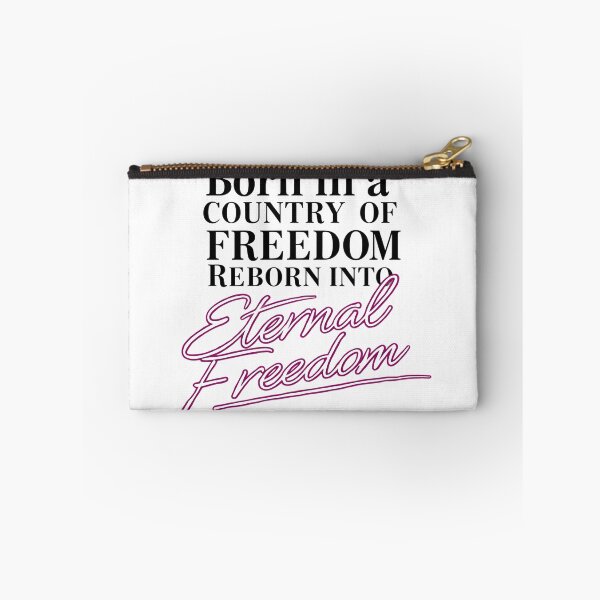 Item preview, Born in a country of freedom, Reborn into Eternal Freedom designed and sold by SLSGraphix.