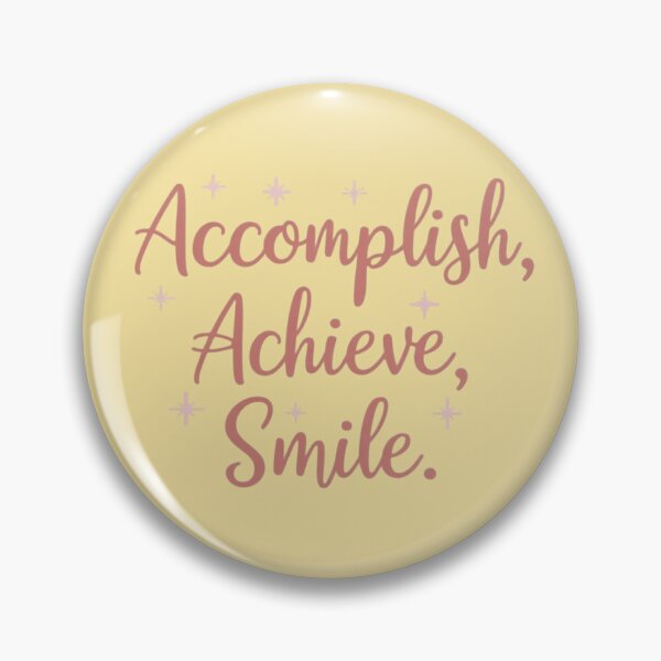 Item preview, Accomplish, Achieve, Smile. – Motivational Aesthetic Sticker designed and sold by Afraadil001.