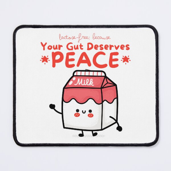 Item preview, Lactose-free: because your gut deserves peace (lactose-free milk) designed and sold by Peerless-Prime.