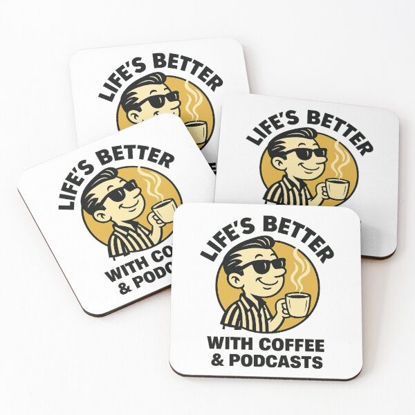 Item preview, Life’s Better With Coffee And Podcasts  designed and sold by JerdbordinShop.