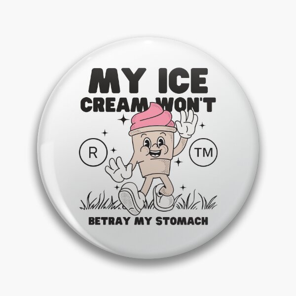 Item preview, My ice cream won't betray my stomach (lactose-free ice cream) designed and sold by Peerless-Prime.