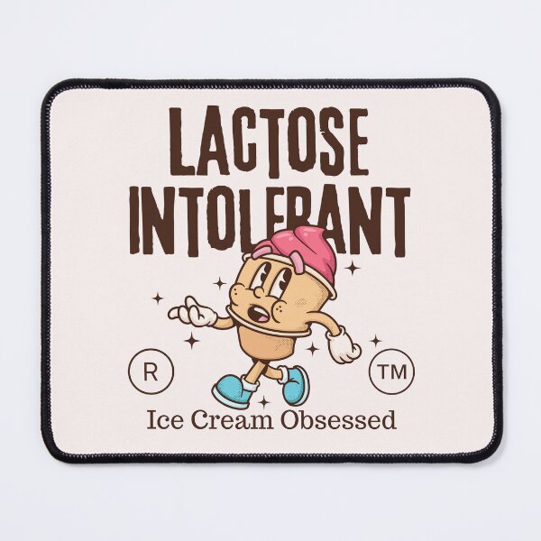 Item preview, Lactose intolerant, ice cream obsessed (lactose-free ice cream) designed and sold by Peerless-Prime.