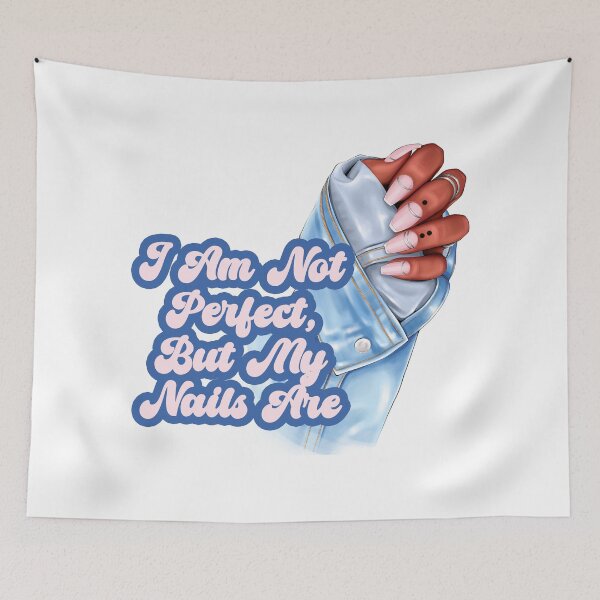 Item preview, I Am Not Perfect, But My Nails Are – Melanin Beauty in Denim Soft Hues designed and sold by EmeraldeaArt.